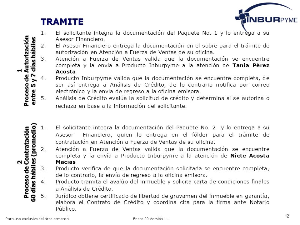 TRAMITE Proceso de Autorización entre 5 y 7 días hábiles 1