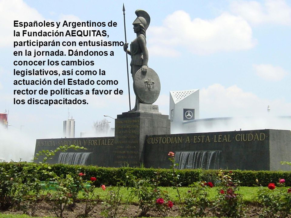 Españoles y Argentinos de la Fundación AEQUITAS, participarán con entusiasmo en la jornada.