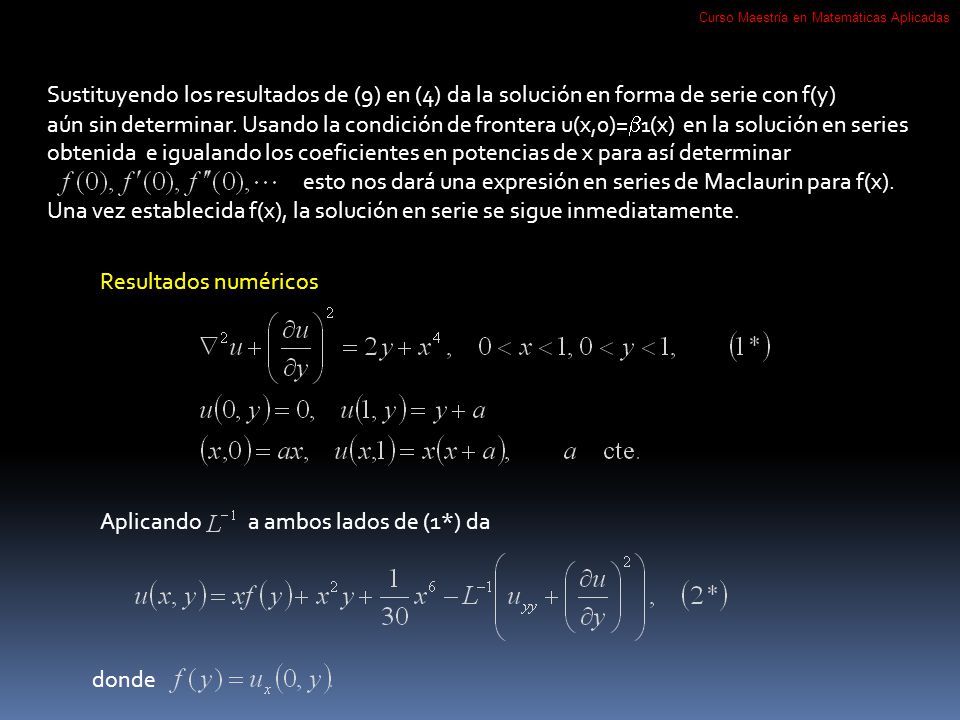 esto nos dará una expresión en series de Maclaurin para f(x).