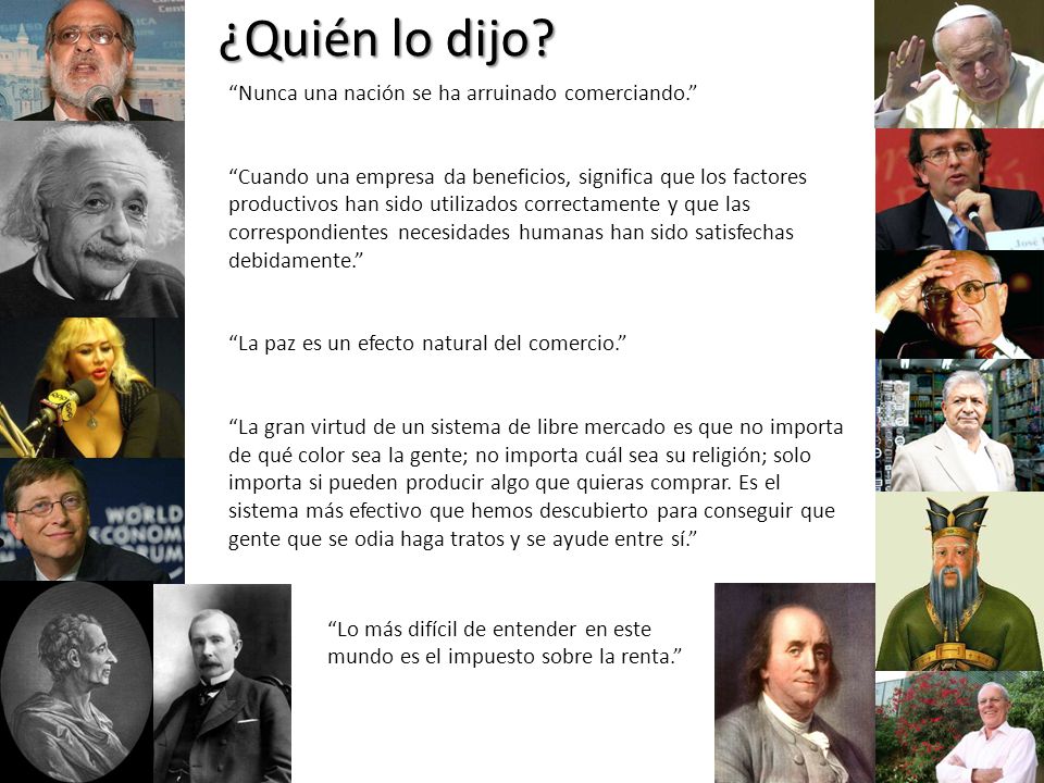 ¿Quién lo dijo Nunca una nación se ha arruinado comerciando.