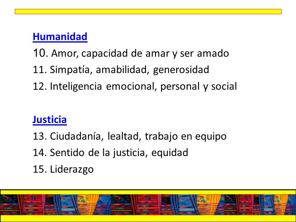 Humanidad 10. Amor, capacidad de amar y ser amado 11