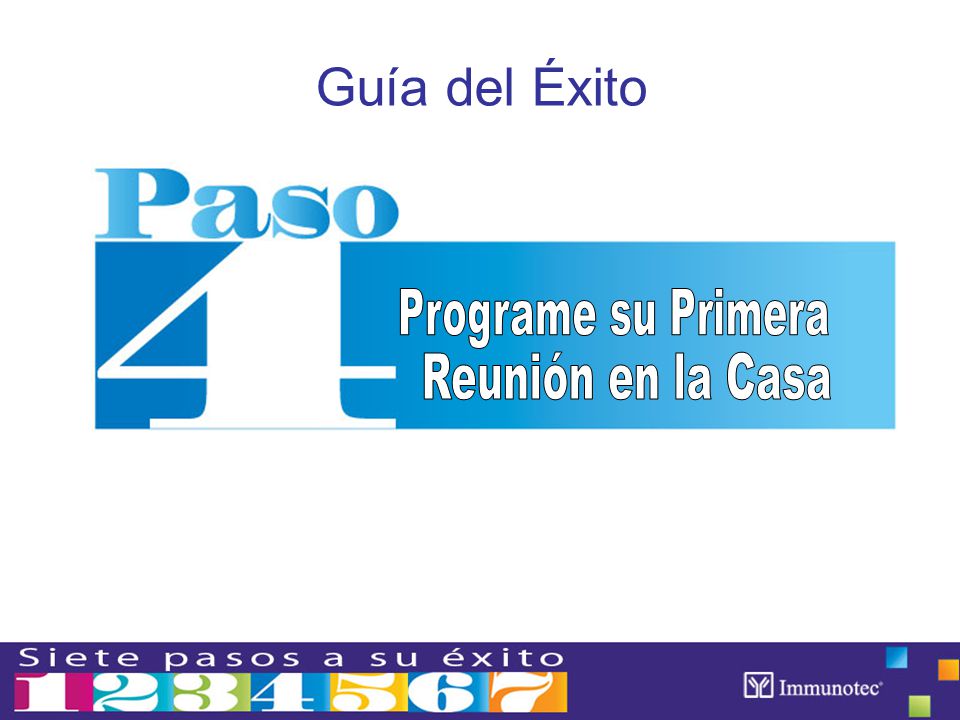 Guía del Éxito Programe su Primera Reunión en la Casa