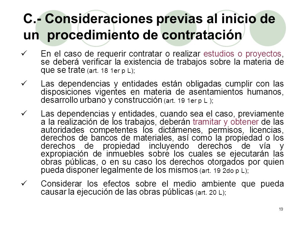 C.- Consideraciones previas al inicio de un procedimiento de contratación (continuación)