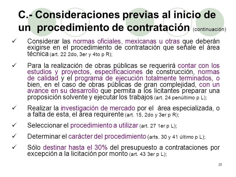 C.- Consideraciones previas al inicio de un procedimiento de contratación (continuación)