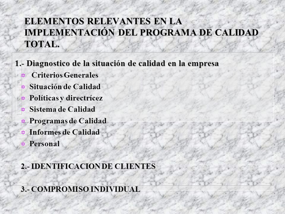 1.- Diagnostico de la situación de calidad en la empresa