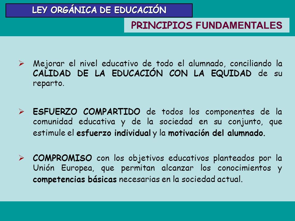 LEY ORGÁNICA DE EDUCACIÓN PRINCIPIOS FUNDAMENTALES