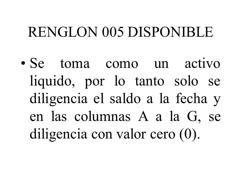 RENGLON 005 DISPONIBLE