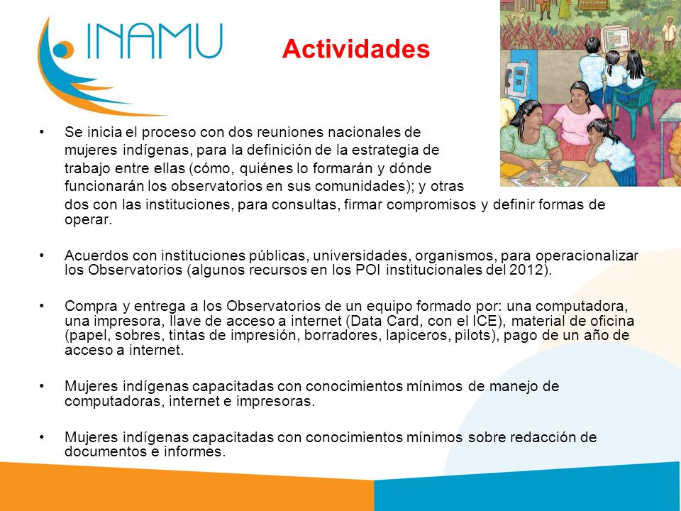 Actividades Se inicia el proceso con dos reuniones nacionales de