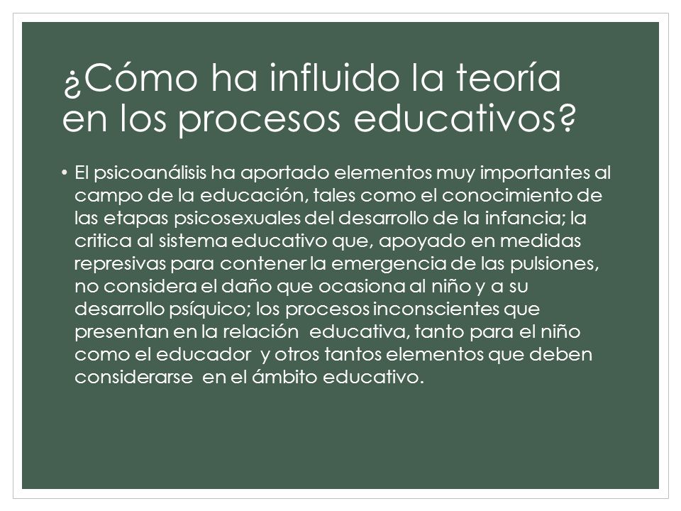 ¿Cómo ha influido la teoría en los procesos educativos