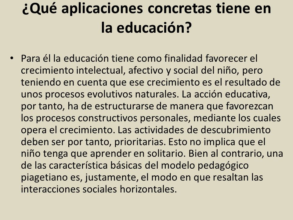 ¿Qué aplicaciones concretas tiene en la educación