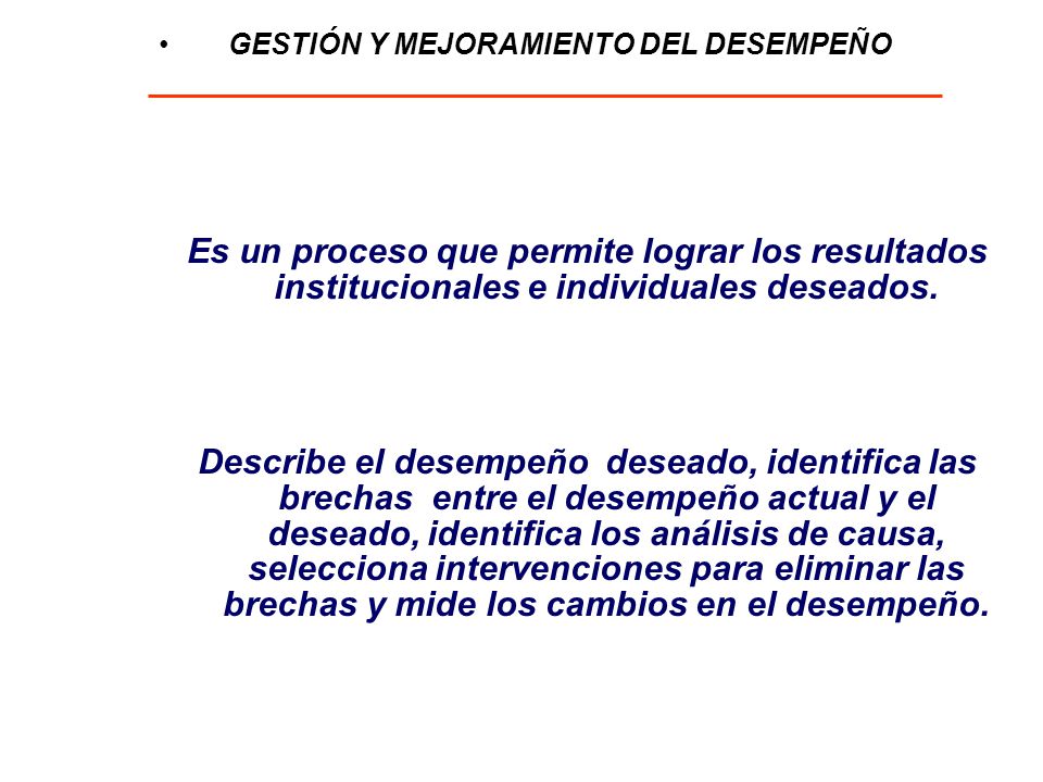 GESTIÓN Y MEJORAMIENTO DEL DESEMPEÑO