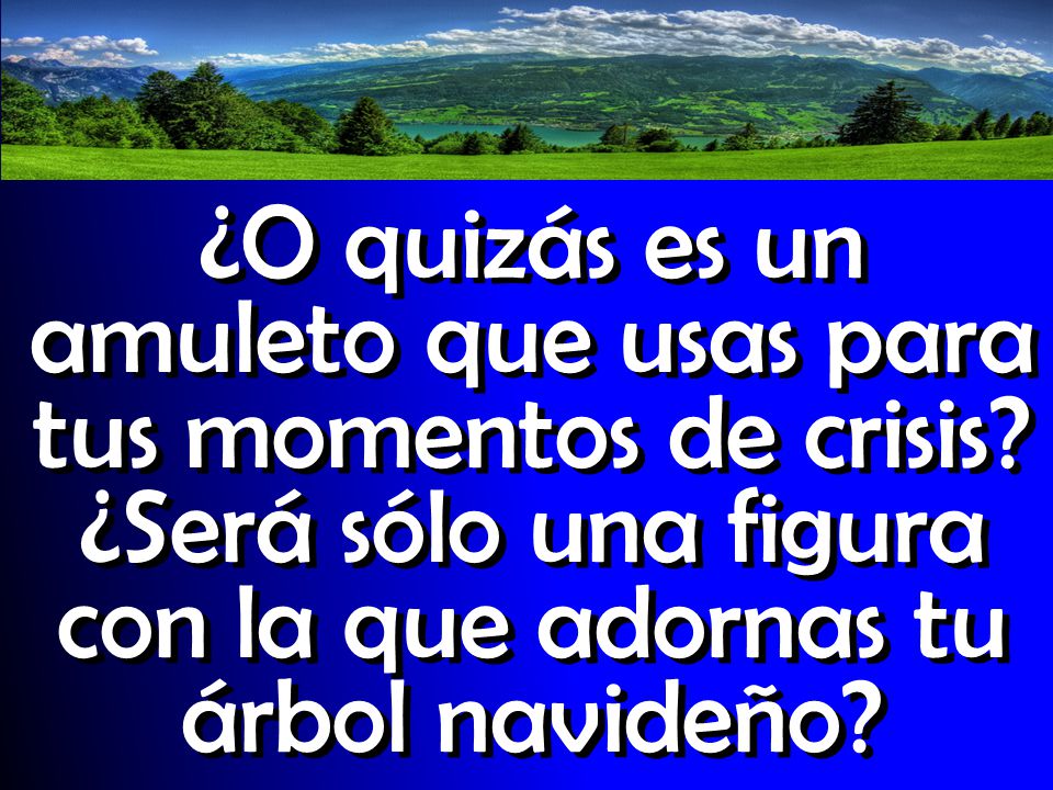 ¿O quizás es un amuleto que usas para tus momentos de crisis
