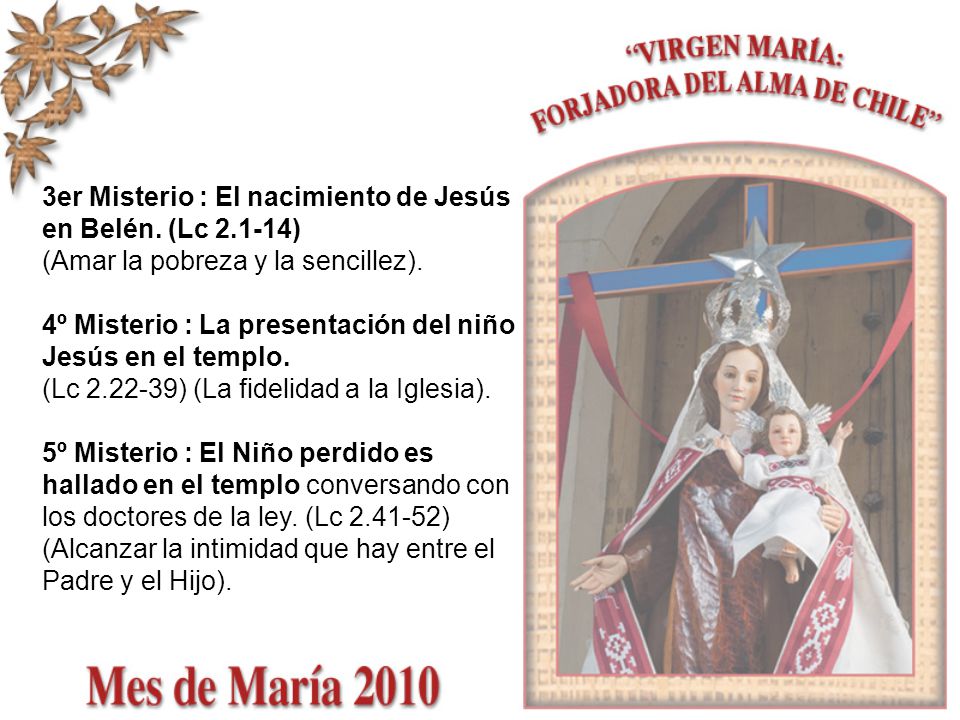 3er Misterio : El nacimiento de Jesús en Belén. (Lc 2