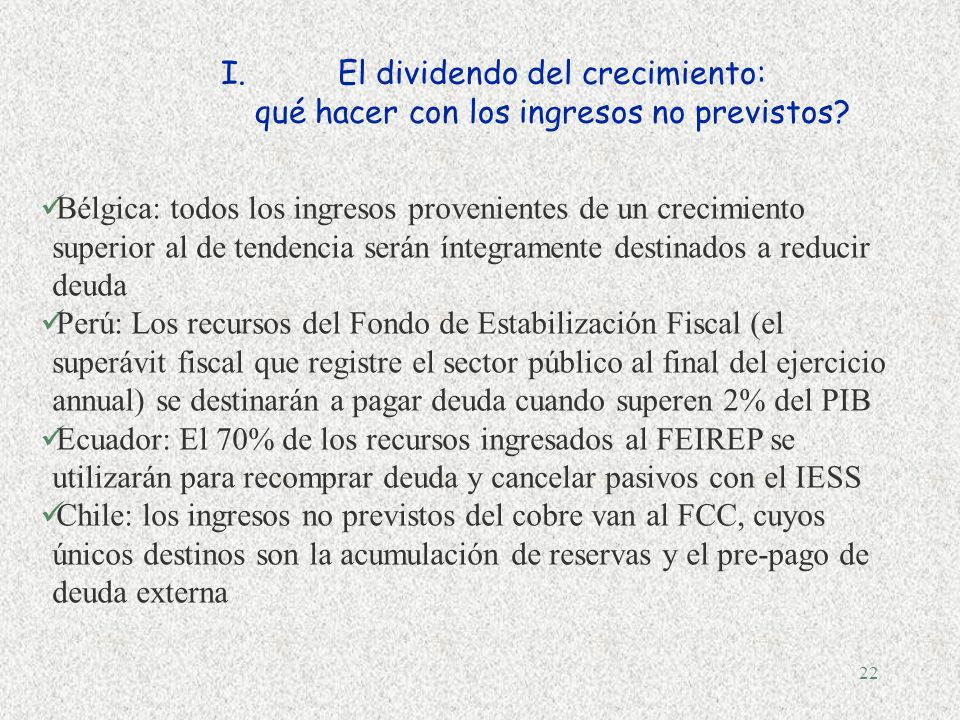 El dividendo del crecimiento: qué hacer con los ingresos no previstos