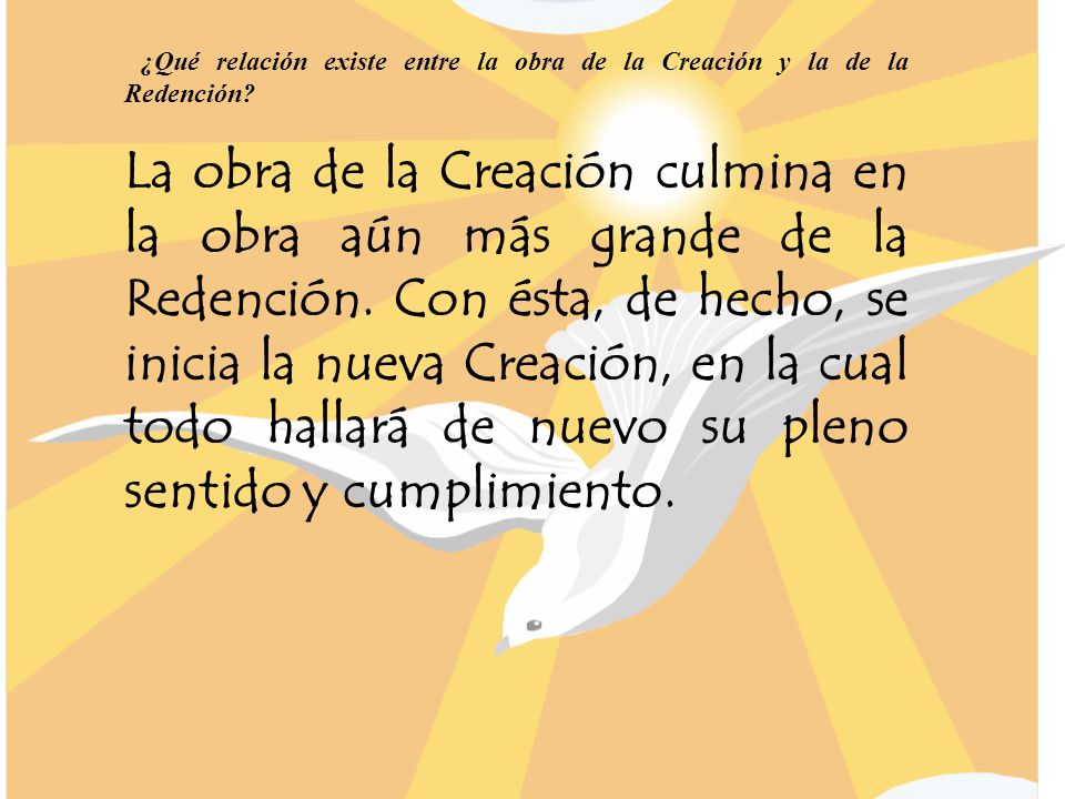 ¿Qué relación existe entre la obra de la Creación y la de la Redención