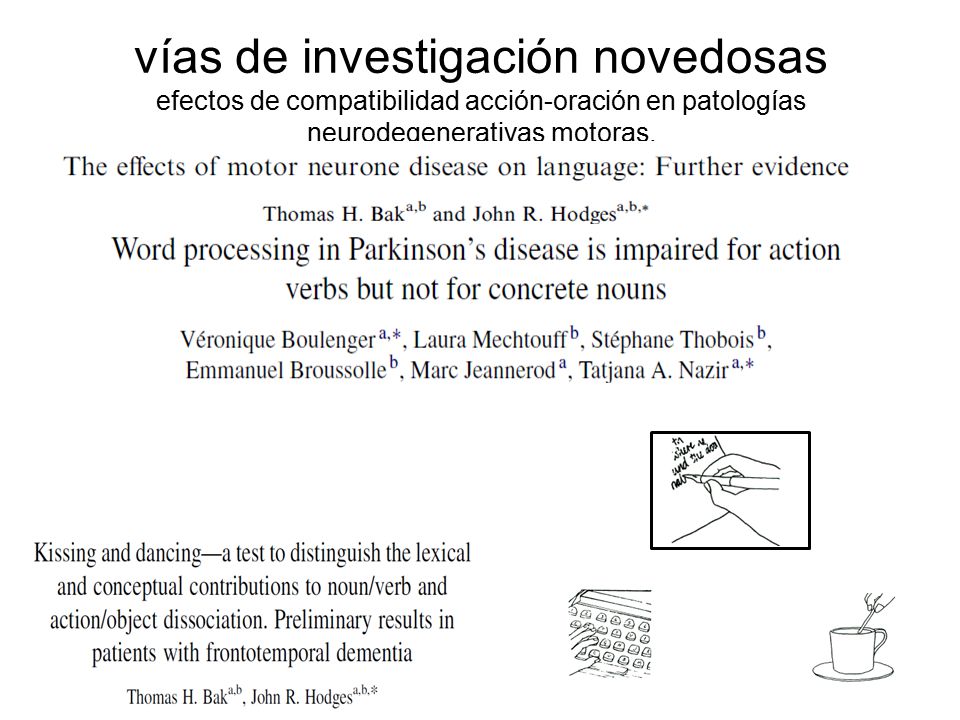 vías de investigación novedosas efectos de compatibilidad acción-oración en patologías neurodegenerativas motoras.
