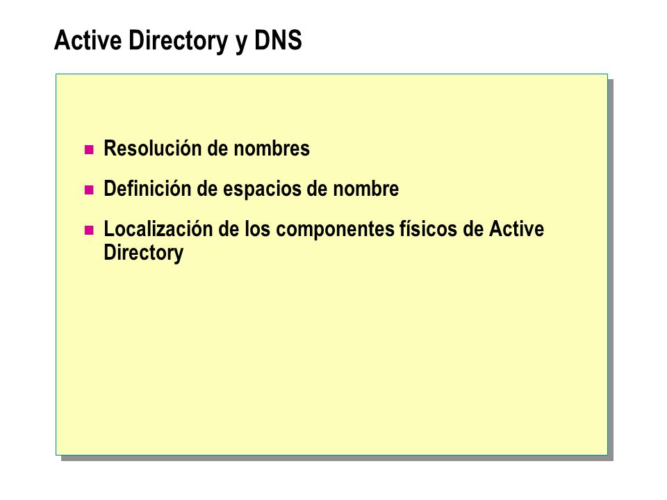 Active Directory y DNS Resolución de nombres