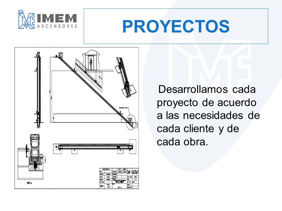 PROYECTOS Desarrollamos cada proyecto de acuerdo a las necesidades de cada cliente y de cada obra.