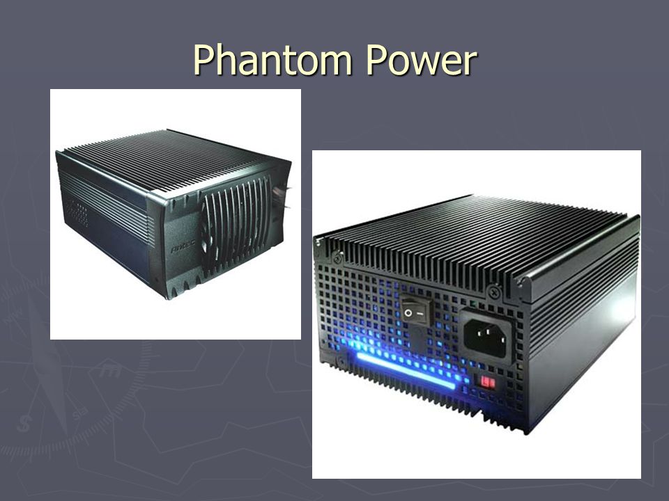 Phantom Power
