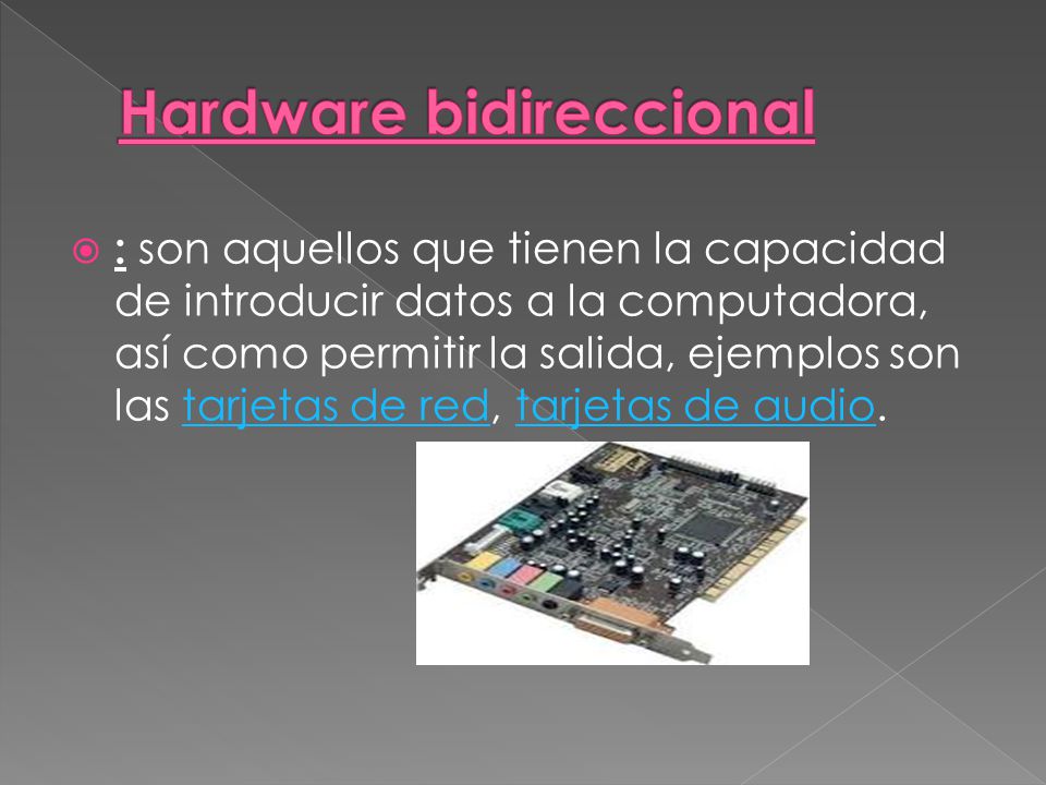 Hardware bidireccional