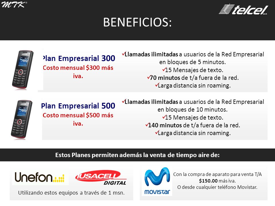 Estos Planes permiten además la venta de tiempo aire de: