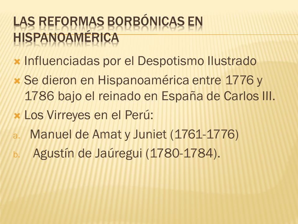 Las reformas borbónicas en Hispanoamérica