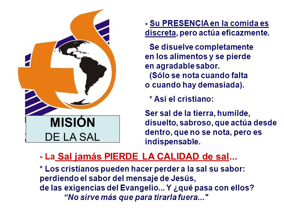 MISIÓN DE LA SAL - La Sal jamás PIERDE LA CALIDAD de sal...