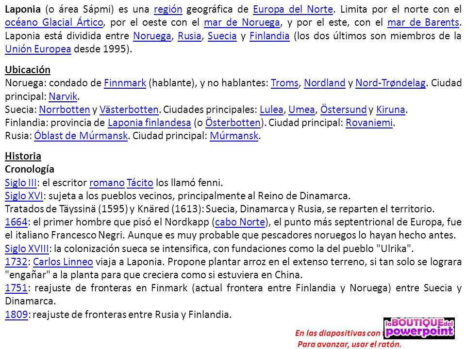 En las diapositivas con texto, Para avanzar, usar el ratón.