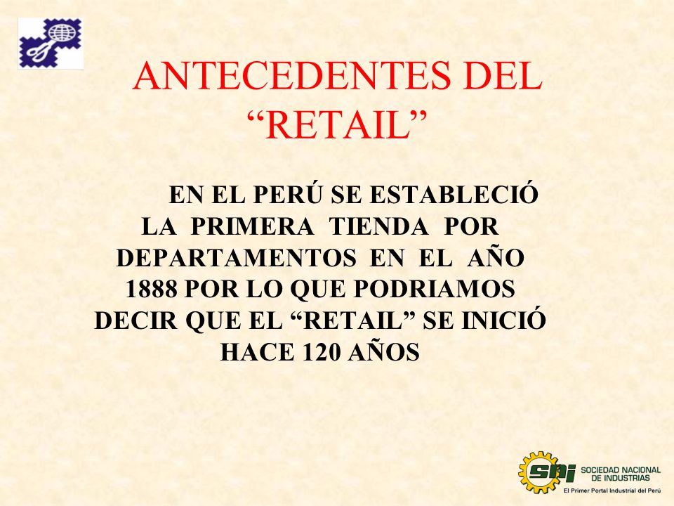 ANTECEDENTES DEL RETAIL