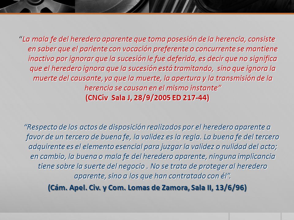 (Cám. Apel. Civ. y Com. Lomas de Zamora, Sala II, 13/6/96)