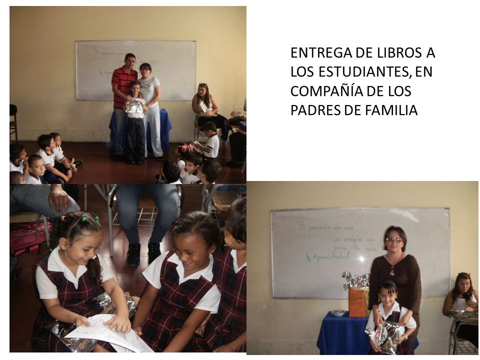 ENTREGA DE LIBROS A LOS ESTUDIANTES, EN COMPAÑÍA DE LOS PADRES DE FAMILIA