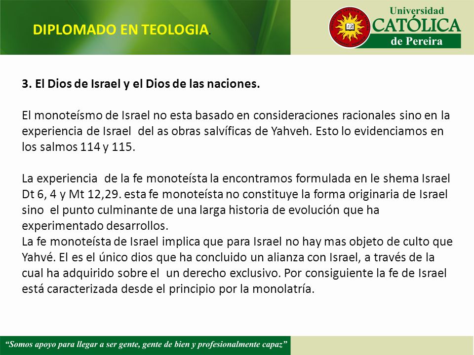 DIPLOMADO EN TEOLOGIA. 3. El Dios de Israel y el Dios de las naciones.