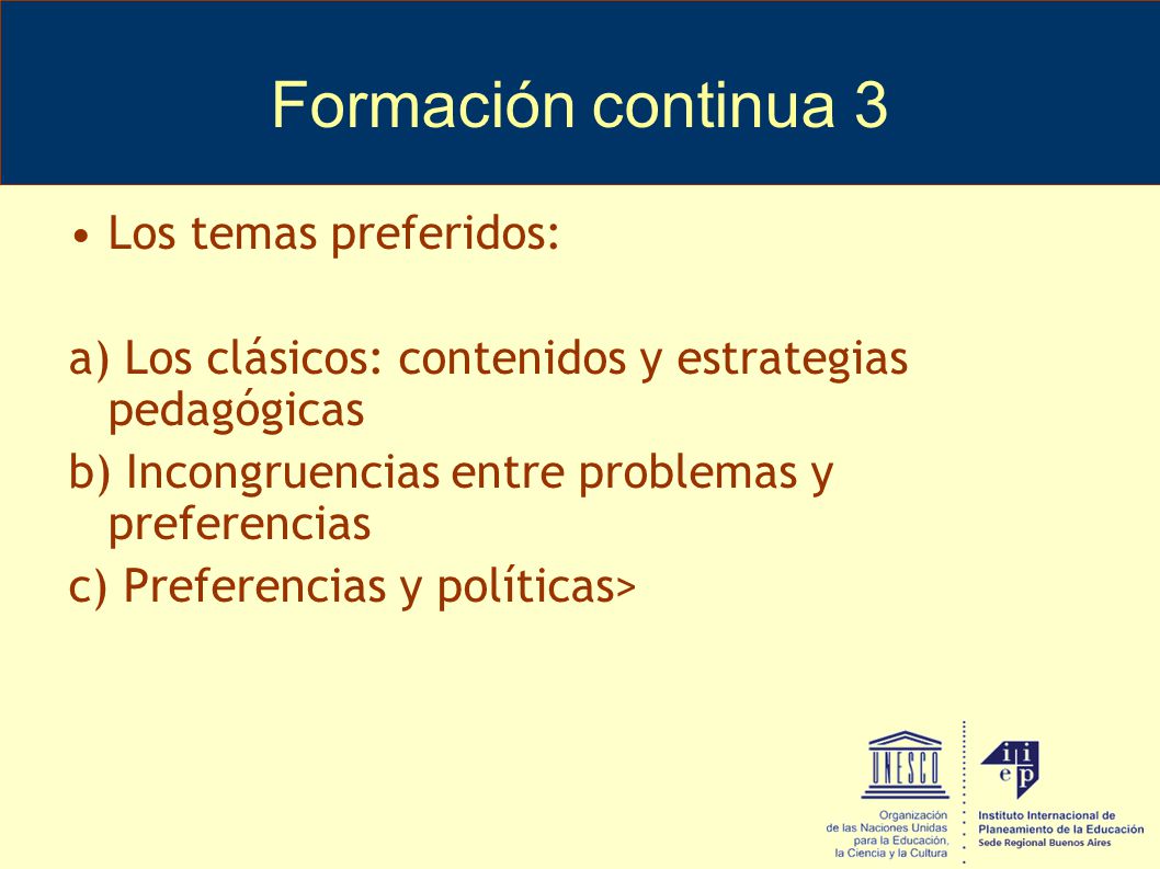 Formación continua 3 Los temas preferidos: