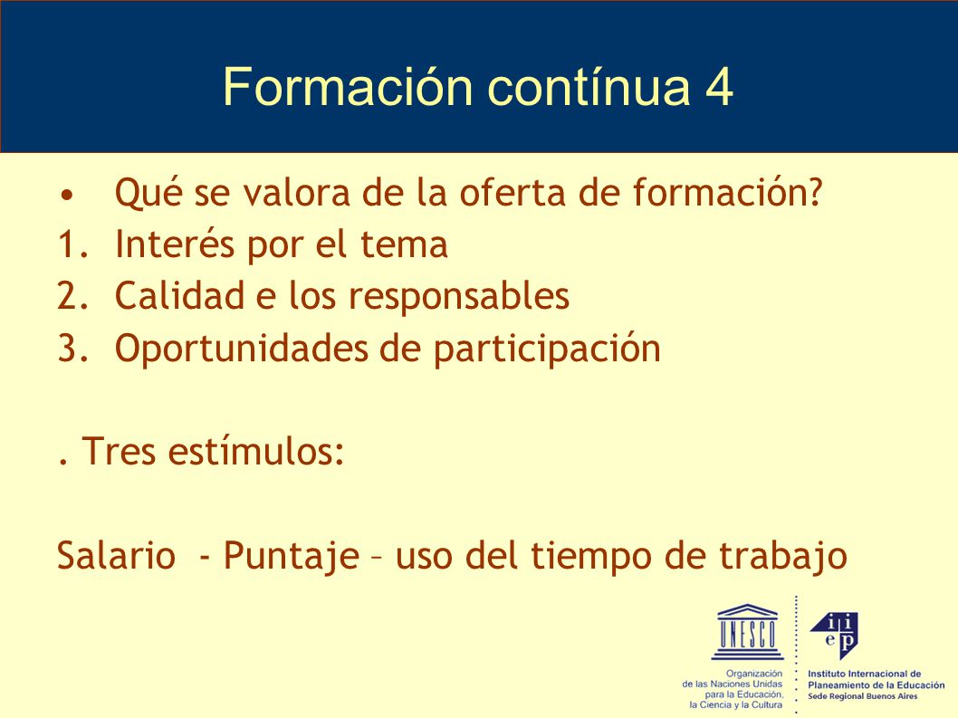 Formación contínua 4 Qué se valora de la oferta de formación