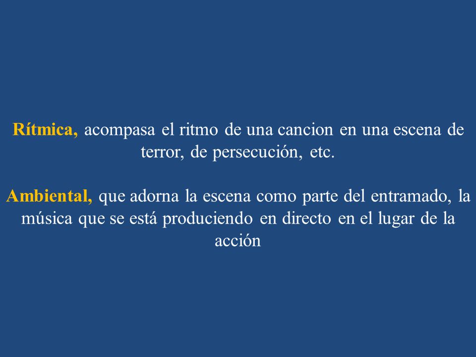 Rítmica, acompasa el ritmo de una cancion en una escena de terror, de persecución, etc.