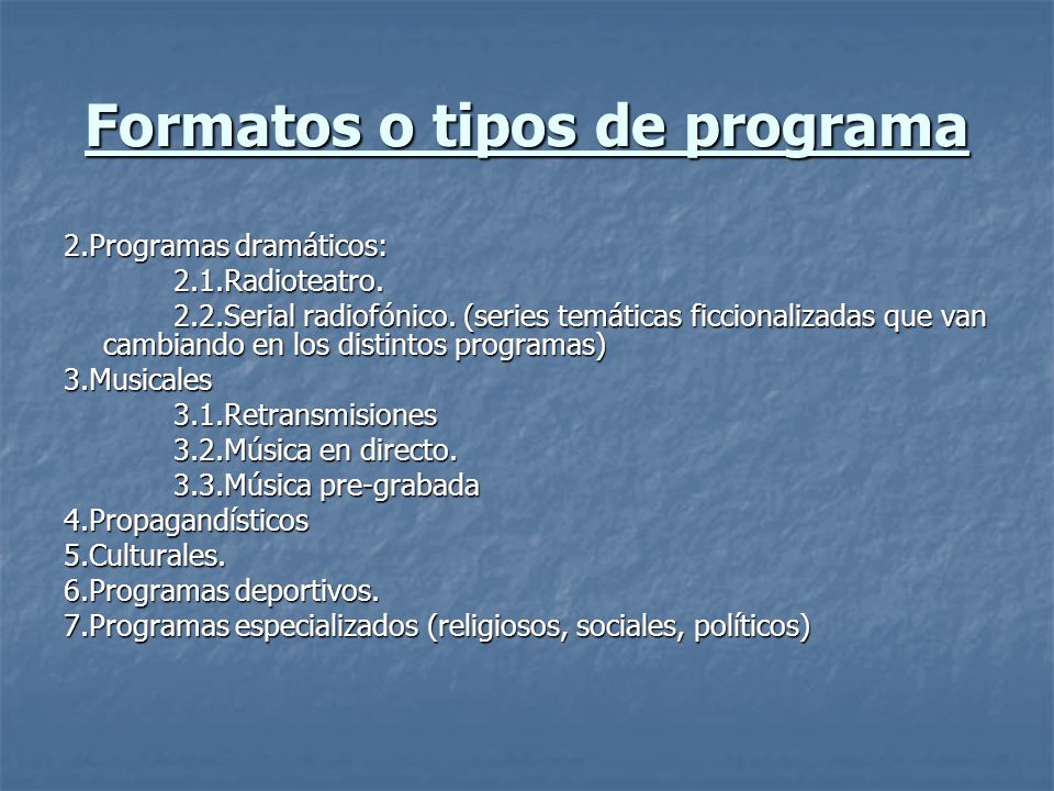 Formatos o tipos de programa