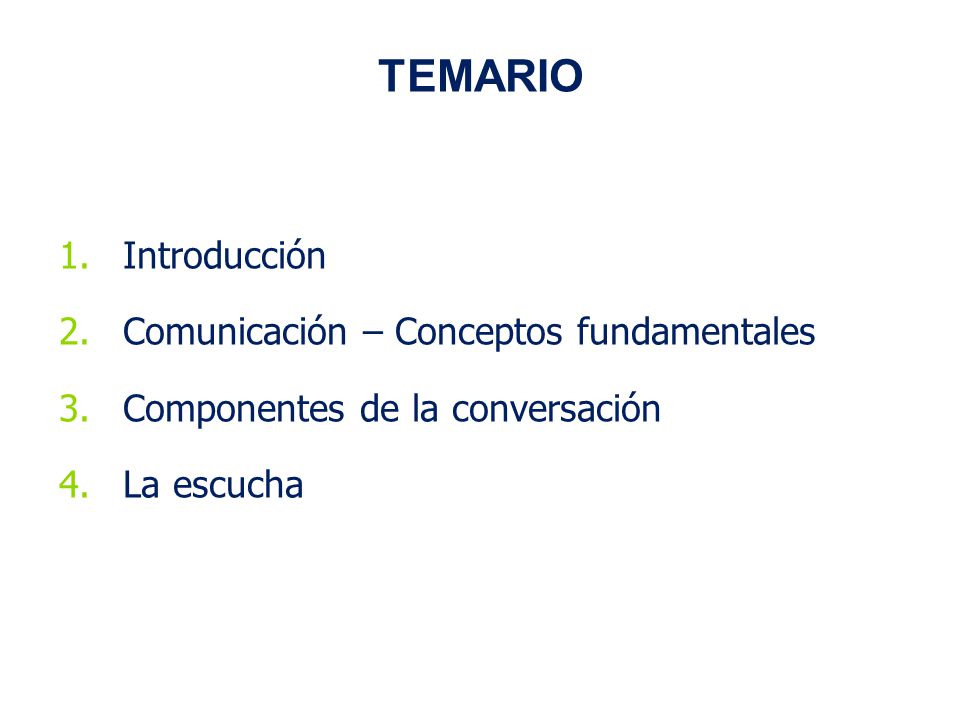 TEMARIO Introducción Comunicación – Conceptos fundamentales