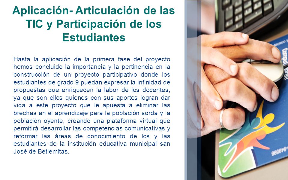Aplicación- Articulación de las TIC y Participación de los Estudiantes