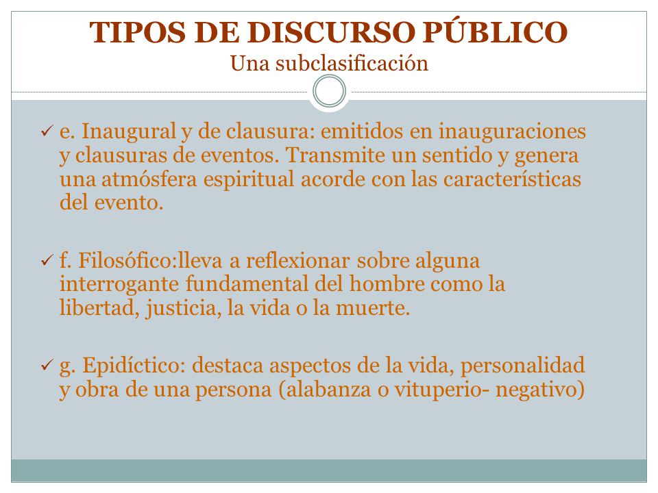 TIPOS DE DISCURSO PÚBLICO Una subclasificación