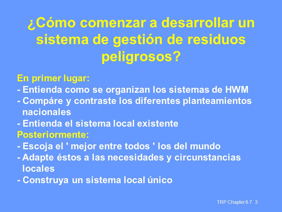 ¿Cómo comenzar a desarrollar un sistema de gestión de residuos peligrosos