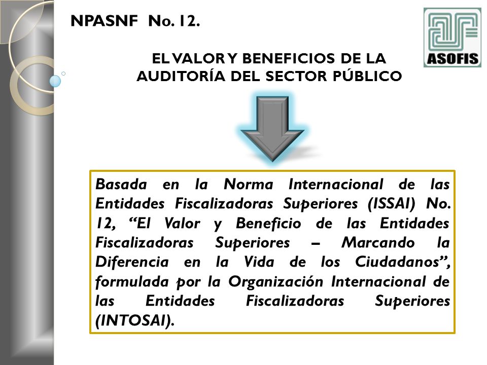 EL VALOR Y BENEFICIOS DE LA AUDITORÍA DEL SECTOR PÚBLICO
