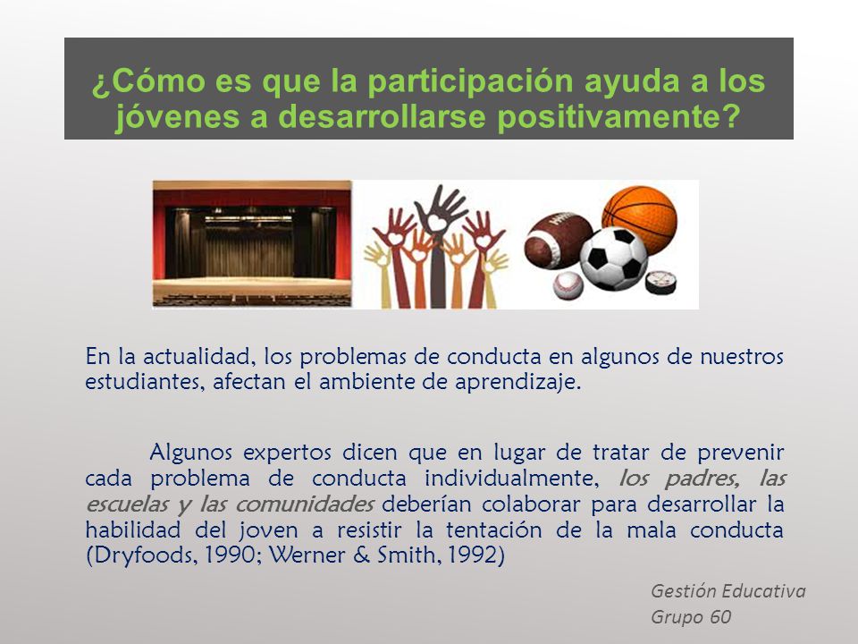 ¿Cómo es que la participación ayuda a los jóvenes a desarrollarse positivamente