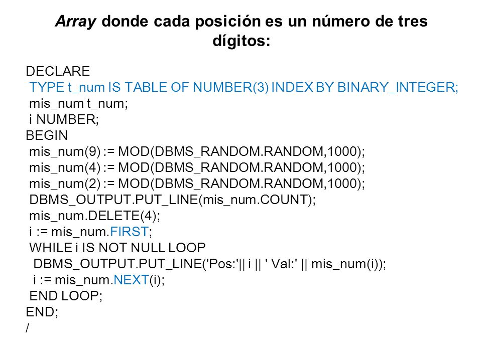Array donde cada posición es un número de tres dígitos: