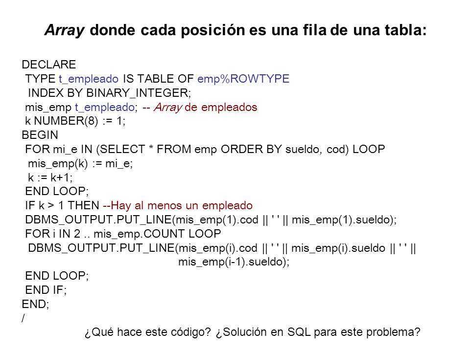 Array donde cada posición es una fila de una tabla: