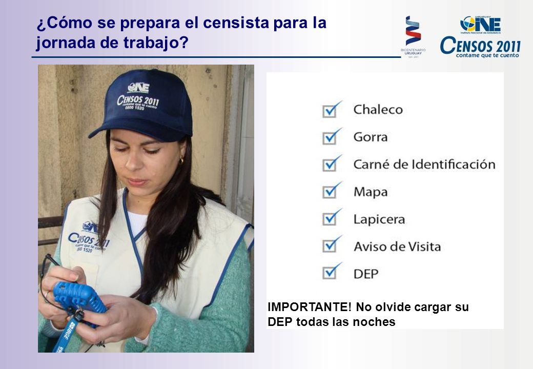¿Cómo se prepara el censista para la jornada de trabajo