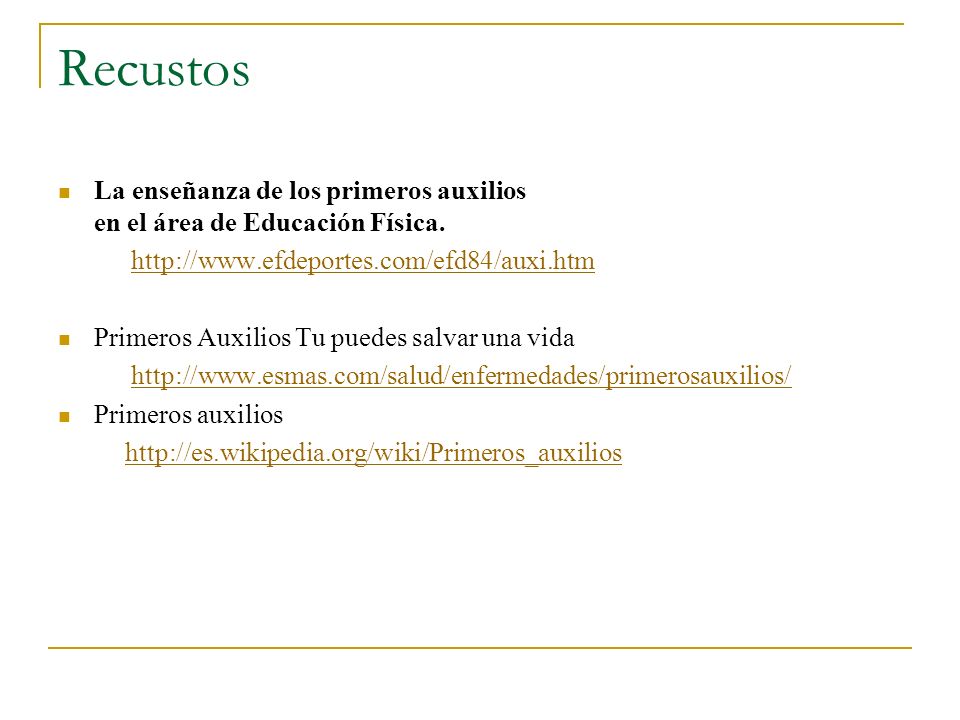 Recustos La enseñanza de los primeros auxilios en el área de Educación Física.
