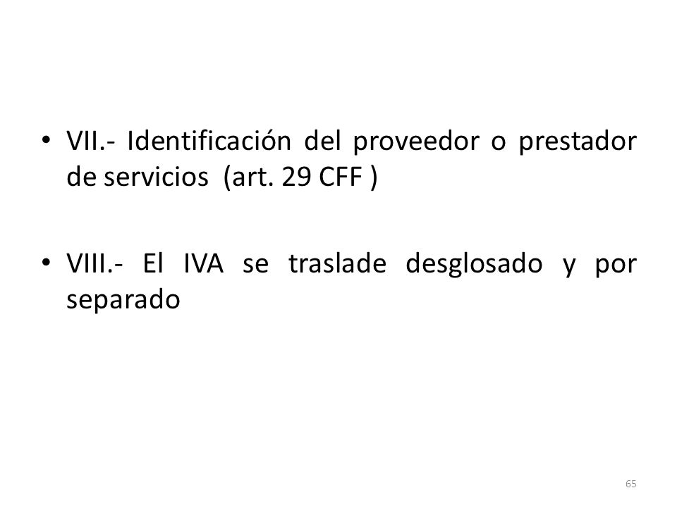 VII. - Identificación del proveedor o prestador de servicios (art