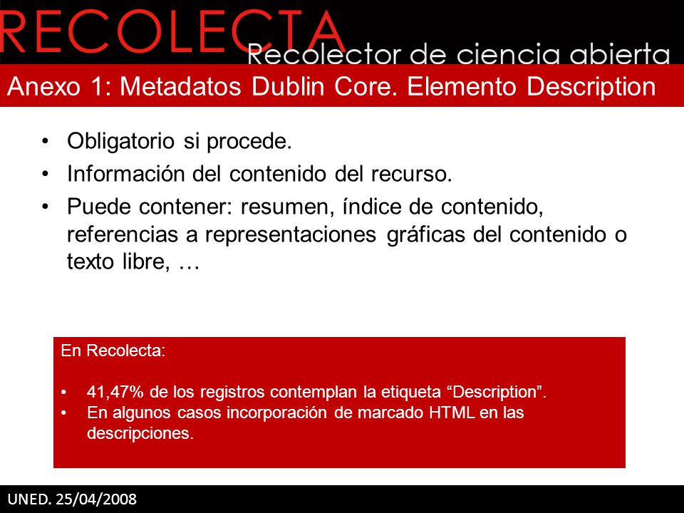 Anexo 1: Metadatos Dublin Core. Elemento Description