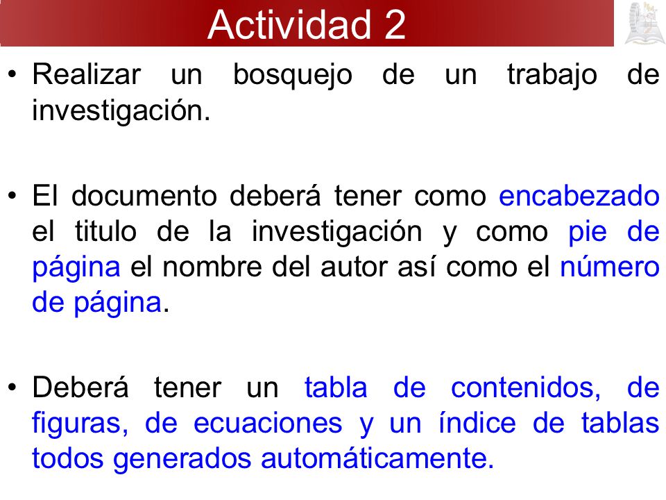Actividad 2 Realizar un bosquejo de un trabajo de investigación.
