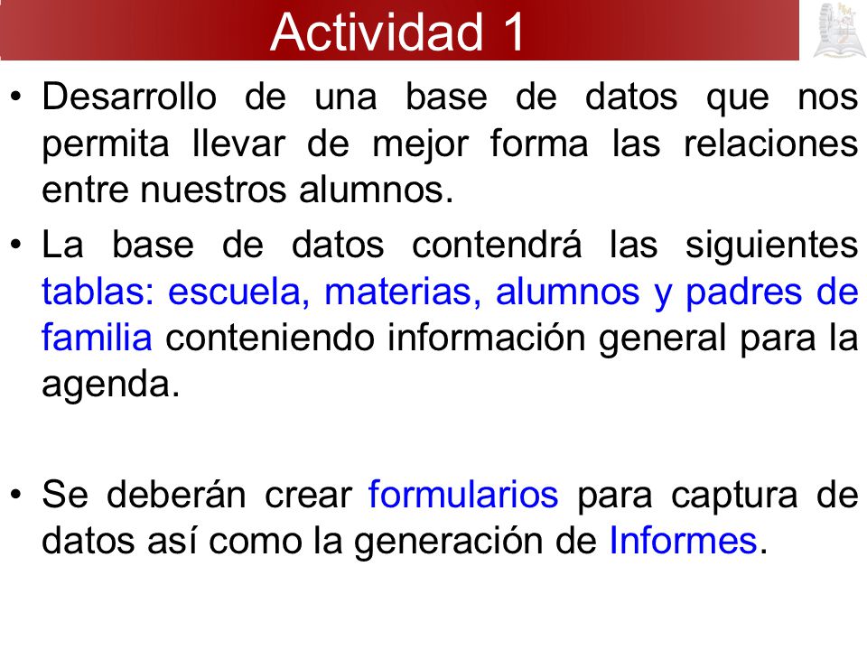 Actividad 1 Desarrollo de una base de datos que nos permita llevar de mejor forma las relaciones entre nuestros alumnos.